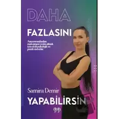 Daha Fazlasını Yapabilirsin