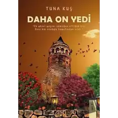 Daha On Yedi