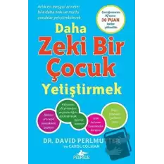 Daha Zeki Bir Çocuk Yetiştirmek