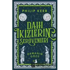 Dahi İkizlerin Serüvenleri - Ormanın Gözü