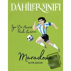 Dahiler Sınıfı - Maradona