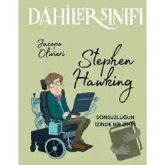 Dahiler Sınıfı: Stephen Hawking