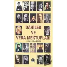 Dahiler ve Veda Mektupları