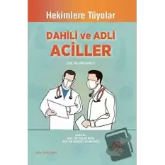 Dahili ve Adli Aciller