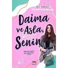 Daima ve Asla Senin