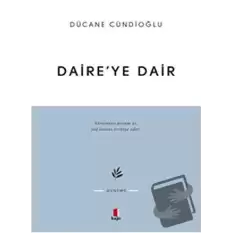 Daire’ye Dair