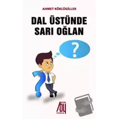 Dal Üstünde Sarı Oğlan