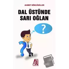 Dal Üstünde Sarı Oğlan