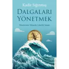 Dalgaları Yönetmek