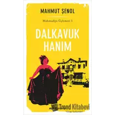 Dalkavuk Hanım