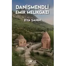 Danişmendli Emir Melikgazi