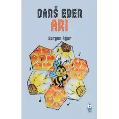 Dans Eden Arı