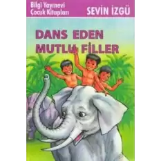 Dans Eden Mutlu Filler