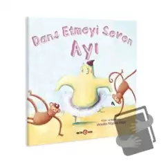 Dans Etmeyi Seven Ayı