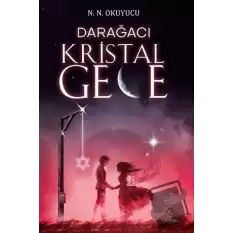 Darağacı - Kristal Gece