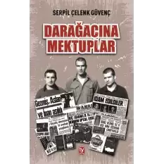 Darağacına Mektuplar