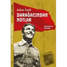 Darağacından Notlar