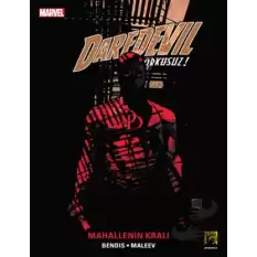 Daredevil Korkusuz Cilt: 6 - Mahallenin Kralı