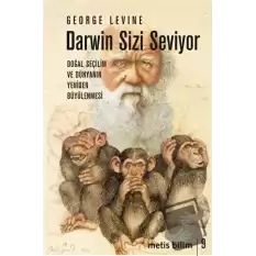 Darwin Sizi Seviyor