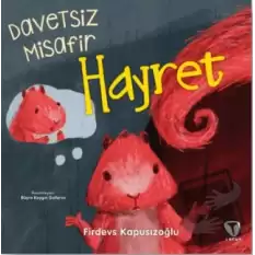 Davetsiz Misafir Hayret