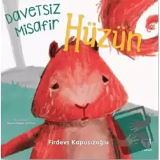 Davetsiz Misafir Hüzün