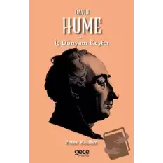 David Hume ile İç Dünyanı Keşfet