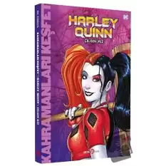 DC Comics - Harley Quinn: Çılgın Kız