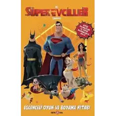 DC Süper Evciller Takımı - Eğlenceli Oyun ve Boyama Kitabı