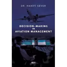 Decision-Making in Aviation Management