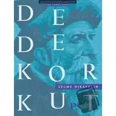 Dede Korkut Seçme Hikayeler