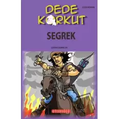 Dede Korkut - Segrek