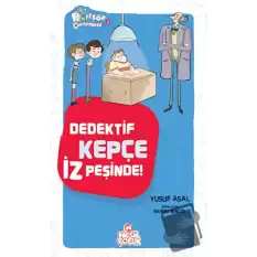 Dedektif Kepçe İz Peşinde