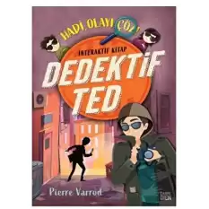 Dedektif Ted - Hadi, Olayı Çöz!