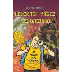 Dedektif Yağız İş Başında