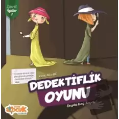 Dedektiflik Oyunu - Zümrüt Öyküler 3