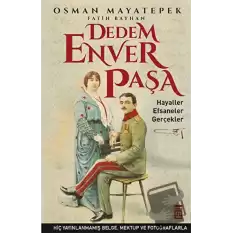 Dedem Enver Paşa