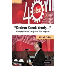 Dedem Koruk Yemiş