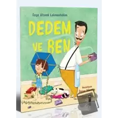 Dedem ve Ben