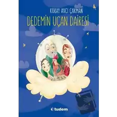 Dedemin Uçan Dairesi