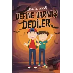 Define Varmış Dediler