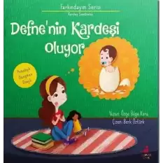 Defnenin Kardeşi Oluyor