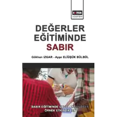 Değerler Eğitimde Sabır