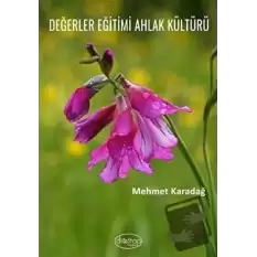 Değerler Eğitimi Ahlak Kültürü