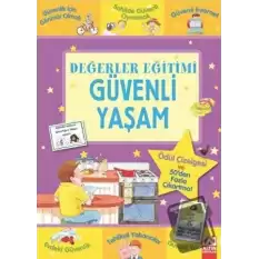 Değerler Eğitimi - Güvenli Yaşam