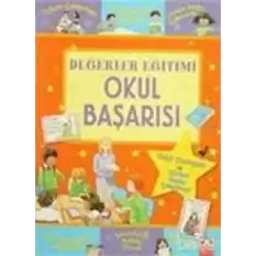 Değerler Eğitimi - Okul Başarısı