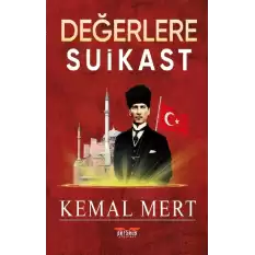 Değerlere Suikast