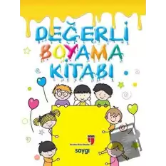 Değerli Boyama Kitabı - Saygı