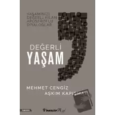 Değerli Yaşam