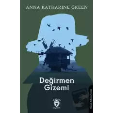 Değirmen Gizemi