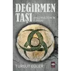 Değirmen Taşı